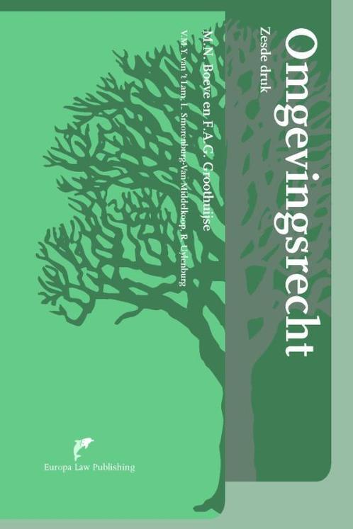 Omgevingsrecht 9789089522054, Boeken, Wetenschap, Zo goed als nieuw, Verzenden