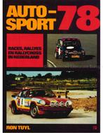 AUTOSPORT 78, RACES, RALLYES EN RALLYCROSS IN NEDERLAND, Boeken, Nieuw, Author