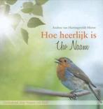 Hoe heerlijk is Uw Naam / Summer Girls 9789462782846, Boeken, Verzenden, Zo goed als nieuw, Andrea Hartingsveldt-Moree