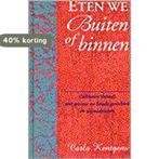 ETEN WE BUITEN OF BINNEN 9789041008992 KENTGENS, Boeken, Verzenden, Zo goed als nieuw, KENTGENS