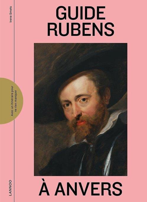 GUIDE RUBENS A ANVERS 9789401453790 Irene Smets, Boeken, Reisgidsen, Zo goed als nieuw, Verzenden
