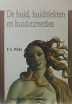 De huid, huidziekten en huidcorrecties 9789031314355, Boeken, Hendrik E. Fokke, Gelezen, Verzenden
