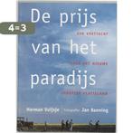 De Prijs Van Het Paradijs 9789066114395 Herman Vuijsje, Verzenden, Gelezen, Herman Vuijsje