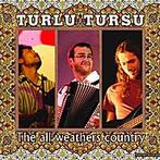 cd digi - Turlu Tursu - The All Weathers Country, Zo goed als nieuw, Verzenden