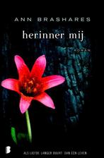 Herinner mij 9789022555224 Ann Brashares, Boeken, Verzenden, Zo goed als nieuw, Ann Brashares