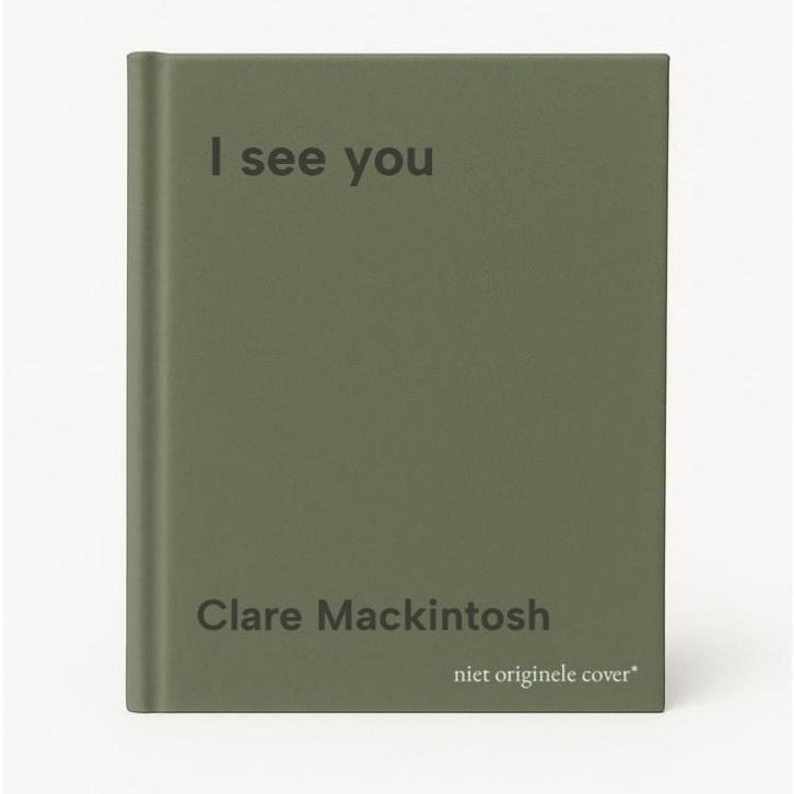 I see you 9780751554144 Clare Mackintosh, Boeken, Taal | Engels, Zo goed als nieuw, Verzenden