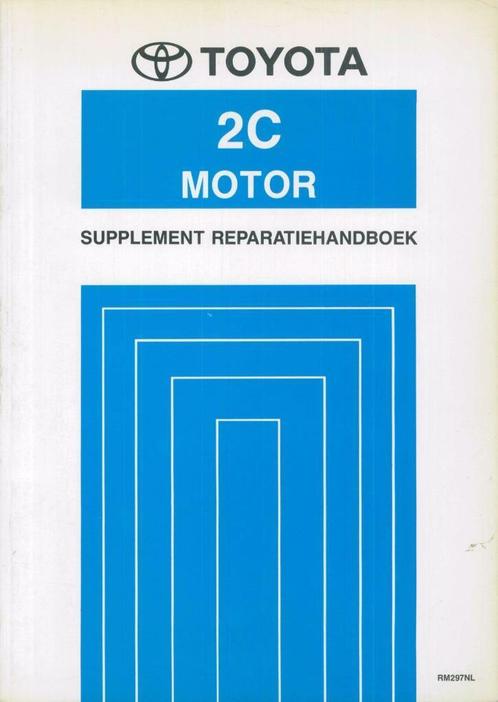 1993 Toyota Motor 2C Reparatie Handboek Supplement, Auto diversen, Handleidingen en Instructieboekjes, Verzenden