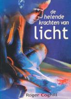 De helende krachten van licht 9789020243581 R. Coghill, Boeken, Verzenden, Zo goed als nieuw, R. Coghill