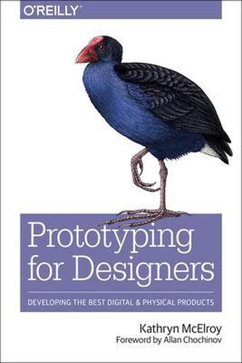 Prototyping for Designers, 9781491954089, Boeken, Studieboeken en Cursussen, Zo goed als nieuw, Verzenden