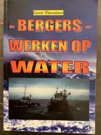 BERGERS - WERKEN OP WATER 9789080838642 G. Theunisse, Verzenden, Gelezen, G. Theunisse