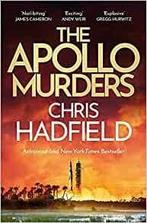 The Apollo Murders 9781529406832 Chris Hadfield, Verzenden, Gelezen, Chris Hadfield