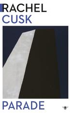 9789403132679 Parade | Tweedehands, Verzenden, Zo goed als nieuw, Rachel Cusk