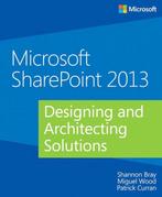 Msoft SharePoint 13 Design & Architect S 9780735671683, Boeken, Verzenden, Zo goed als nieuw, Shannon Bray
