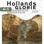 Hollands Glorie 9789462580237 Wouter Kloek, Boeken, Verzenden, Zo goed als nieuw, Wouter Kloek