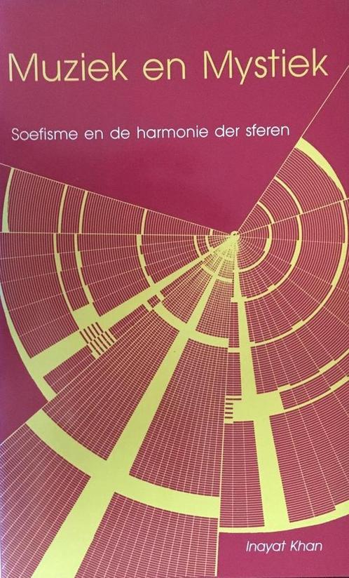 Muziek en mystiek 9789063252816 Inyat Khan, Boeken, Filosofie, Gelezen, Verzenden