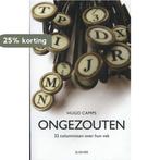 Elseviers journalistieke bibliotheek 3: Ongezouten /, Verzenden, Gelezen, Hugo Camps
