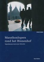 9789059317963 Marathonlopers rond het Binnenhof, Boeken, Verzenden, Zo goed als nieuw, Roel Bekker