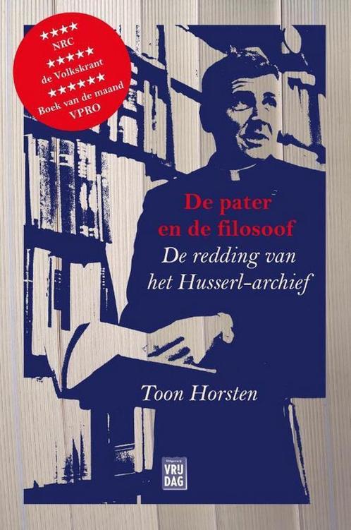 De pater en de filosoof 9789460016516 Toon Horsten, Boeken, Literatuur, Zo goed als nieuw, Verzenden