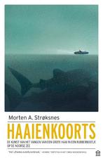 Haaienkoorts 9789046707647 Morten Strøksnes, Boeken, Verzenden, Gelezen, Morten Strøksnes
