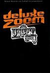 Deluxe Records präsentiert - Deluxe Zoom - Uncut Vol...  DVD