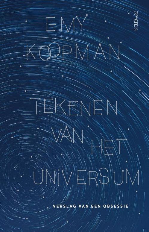 Tekenen van het universum 9789044647914 Emy Koopman, Boeken, Romans, Gelezen, Verzenden