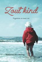 Zout kind 9789463657020 Marianne Den Hartog, Verzenden, Zo goed als nieuw, Marianne Den Hartog