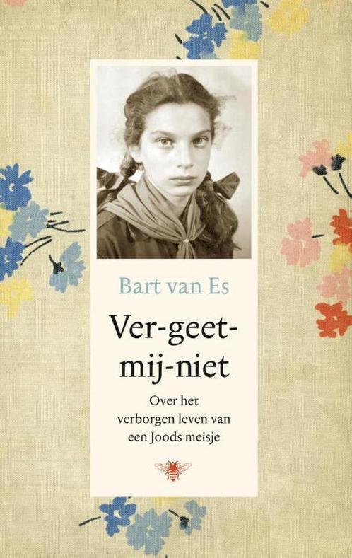 Ver-geet-mij-niet 9789403118208 Bart van Es, Boeken, Literatuur, Gelezen, Verzenden