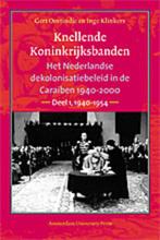 Knellende Koninkrijksbanden set 9789053564677 G. Oostindie, Verzenden, Zo goed als nieuw, G. Oostindie