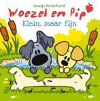 Klein maar fijn / Woezel & Pip 9789079738625, Boeken, Kinderboeken | Baby's en Peuters, Verzenden, Gelezen, Guusje Nederhorst