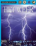 Het weer / Ooggetuigen 9789089416995, Boeken, Kinderboeken | Jeugd | 10 tot 12 jaar, Verzenden, Zo goed als nieuw