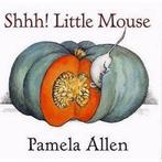 Shhh! Little Mouse, Ophalen of Verzenden, Nieuw