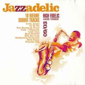 cd - Various - Jazzadelic 09.3 High-Fidelic Jazz Vibes, Cd's en Dvd's, Cd's | Overige Cd's, Zo goed als nieuw, Verzenden