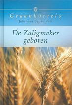 Kerstpreek / Graankorrels / 7 / De Zaligmaker geboren, Verzenden, Gelezen, Beukelman