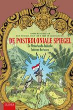 De postkoloniale spiegel 9789087283735, Boeken, Verzenden, Zo goed als nieuw