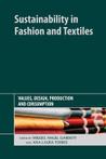 Sustainability in Fashion and Textiles 9781906093785