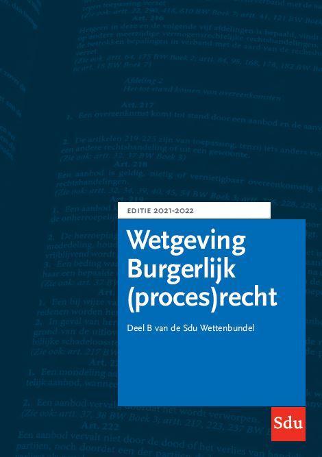 Sdu Wettenbundel Burgerlijk procesrecht 2021 2 9789012407229, Boeken, Studieboeken en Cursussen, Zo goed als nieuw, Verzenden