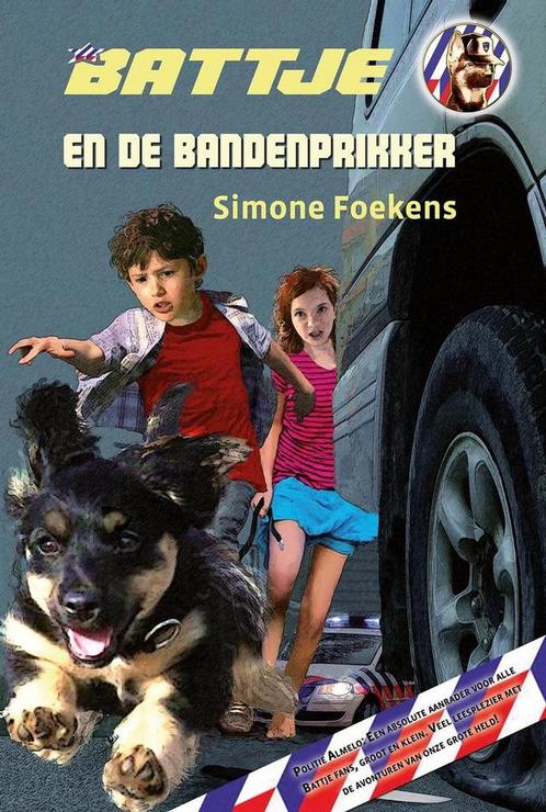 Battje en de bandenprikker 9789033128387 Simone Foekens, Boeken, Kinderboeken | Jeugd | onder 10 jaar, Zo goed als nieuw, Verzenden