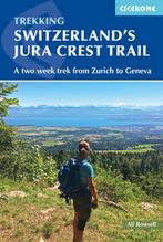 9781852849450 Cicerone Switzerlands Jura Crest Trail, Boeken, Nieuw, Ali Rowsell, Verzenden