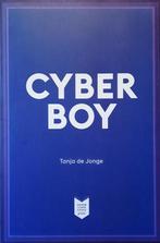 Cyberboy 9789059654402 Tanja de Jonge, Boeken, Verzenden, Gelezen, Tanja de Jonge
