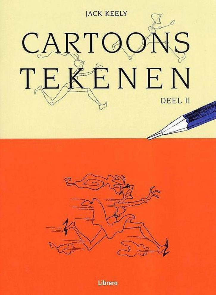 CARTOONS TEKENEN 2 9789057643101 J. Keely, Boeken, Hobby en Vrije tijd, Zo goed als nieuw, Verzenden