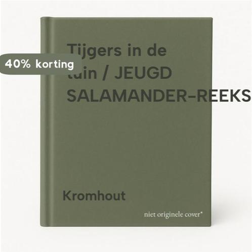 Tijgers in de tuin / JEUGD SALAMANDER-REEKS 9789021431796, Boeken, Kinderboeken | Jeugd | 13 jaar en ouder, Zo goed als nieuw