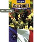 Polyglott Reis En Routegids Bourgondie 9789038906683 Auteur, Verzenden, Zo goed als nieuw, Auteur