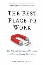 9780399165603 Best Place To Work Ron Friedman, Boeken, Verzenden, Nieuw, Ron Friedman