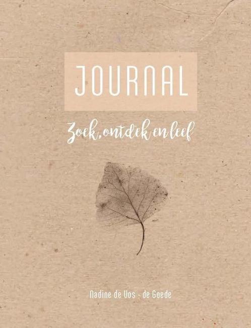 Journal 9789491844751 Nadine de Vos-de Goede, Boeken, Godsdienst en Theologie, Gelezen, Verzenden