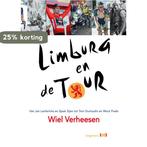 Limburg en de Tour 9789491561849 Wiel Verheesen, Verzenden, Zo goed als nieuw, Wiel Verheesen
