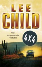 4 x 4 9789024537105 Lee Child, Boeken, Verzenden, Zo goed als nieuw, Lee Child