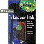 IK KIES VOOR LIEFDE 9789060384176 H. Ingwersen, Verzenden, Gelezen, H. Ingwersen