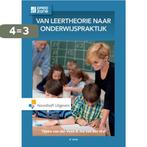 Van leertheorie naar onderwijspraktijk 9789001866204, Boeken, Verzenden, Gelezen, Tjipke van der Veen