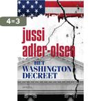 Het Washington decreet 9789044634211 Jussi Adler-Olsen, Verzenden, Gelezen, Jussi Adler-Olsen