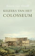 9789026327421 Keizers van het Colosseum | Tweedehands, Verzenden, Zo goed als nieuw, Anton van Hooff